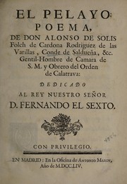 Front cover of El Pelayo: poema by Saldueña, Alonso de Solís Folch de Cardona Rodríguez de las Varillas conde de