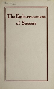 Cover of The embarrassment of success by Methodist Episcopal Church. Board of Foreign Missions
