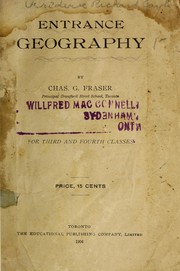 Cover of Entrance geography for third and fourth classes by Charles G. Fraser