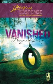 Cover of Vanished (Steeple Hill Love Inspired Suspense) by Margaret Daley