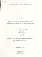 Front cover of Final report on a feasibility study for an economic data program on the condition of arts and cultural organizations by New York University. Graduate School of Public Administration