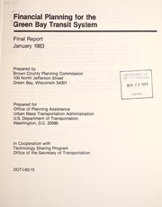 Front cover of Financial planning for the Green Bay Transit System by Brown County Planning Commission (Wis.)