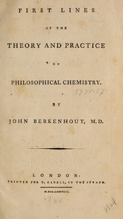 Front cover of First lines of the theory and practice of philosophical chemistry by John Berkenhout