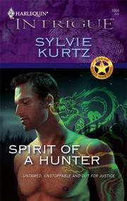 Cover of Spirit Of A Hunter by Sylvie Kurtz
