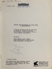 Front cover of Funding the maintenance of local roads in Massachusetts by Robert W. Zimmer