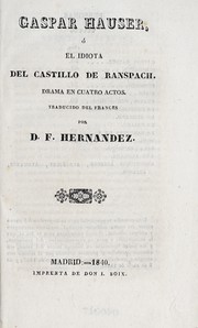Front cover of Gaspar Hauser, o, El idiota del castillo de Ranspach by F. Hernández