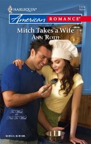 Front cover of Mitch Takes A Wife by Ann Roth
