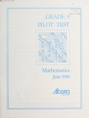 Front cover of Grade 9 mathematics pilot test provincial results by Alberta. Student Evaluation and Records