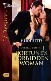 Front cover of Fortune's Forbidden Woman by Heidi Betts