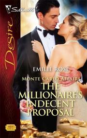 Front cover of The Millionaire's Indecent Proposal by Emilie Rose