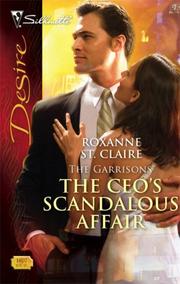 Front cover of The CEO's Scandalous Affair by Roxanne St. Claire