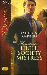 Front cover of High-Society Mistress by Katherine Garbera