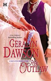 Front cover of Her Outlaw (Bad Luck Brides) by Geralyn Dawson