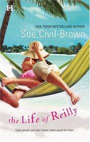 Front cover of The Life Of Reilly by Sue Civil-Brown