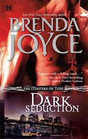Front cover of Dark Seduction (Masters of Time, Book 1) by Brenda Joyce