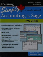 Front cover of Learning Simply Accounting by Sage Pro 2006 by Harvey C. Freedman