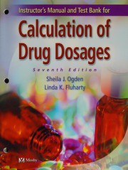 Cover of Instructor's manual and test bank for Calculation of drug dosages by Sheila J. Ogden