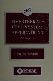 Cover of Invertebrate cell system applications by Jun Mitsuhashi