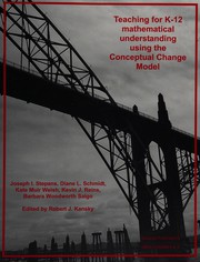 Cover of Teaching for K-12 mathematical understanding using the conceptual change model by Joseph I. Stepans