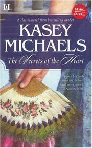 Cover of The Secrets of the Heart by Kasey Michaels