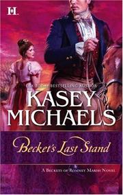 Front cover of Becket's Last Stand (Beckets of Romney Marsh) by Kasey Michaels