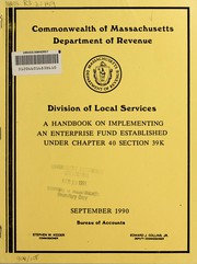 Front cover of A handbook on implementing an enterprise fund established under chapter 40 section 39K by Massachusetts. Department of Revenue. Bureau of Accounts