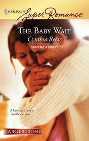 Cover of The Baby Wait by Cynthia Reese