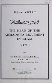 Cover of The head of the Ahmadiyya movement in Islam by Muhammad Zafrulla Khan