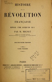 Front cover of Histoire de la révolution française, depuis 1789 jusqu'en 1814 by Mignet M.