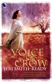 Front cover of Voice Of Crow (Aspect of Crow) by Jeri Smith-Ready