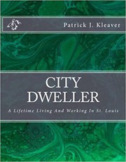 Cover of City Dweller by Patrick J. Kleaver