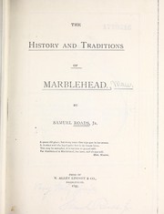 Front cover of The history and traditions of Marblehead by Samuel Roads