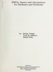 Front cover of HMOs, issues and alternatives for Medicare and Medicaid by Sidney Trieger