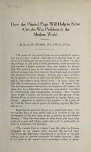 Cover of How the printed page will help solve after-the-war problems in the Moslem world by Samuel Marinus Zwemer
