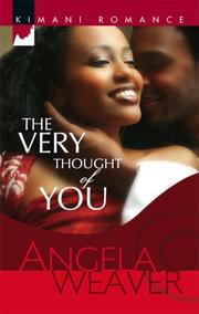 Front cover of The Very Thought Of You by Angela Weaver