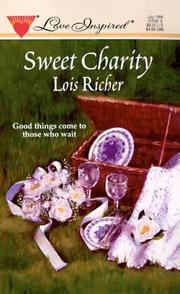 Front cover of Sweet Charity (Faith, Hope and Charity #3) (Love Inspired #32) by Lois Richer