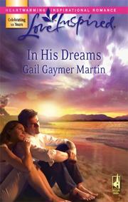 Cover of In His Dreams (Michigan Island, Book 3) by Gail Gaymer Martin