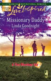 Cover of Missionary Daddy (Tiny Blessings, Book 2) by Linda Goodnight