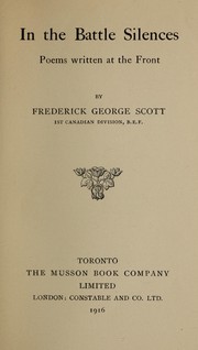 Front cover of In the battle silences by Frederick George Scott
