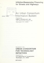 Front cover of Inflation-responsive financing for streets and highways by Urban Consortium for Technology Initiatives