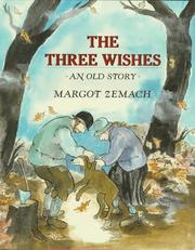Cover of The Three Wishes by Margot Zemach