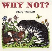 Cover of Why not? by Mary Wormell