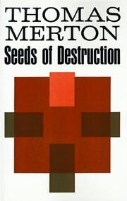 Cover of Seeds of destruction by Thomas Merton
