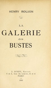 Front cover of La galerie des bustes by Henry Roujon
