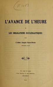 Front cover of L' avance de l'heure et les obligations ecclésiastiques by Joseph Saint-Denis