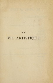Front cover of La vie artistique by Gustave Geffroy