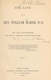 Cover of The life of the Rev. William Marsh, D.D. by Catherine Marsh