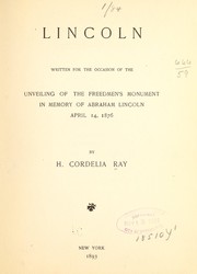 Front cover of Lincoln; written for the occasion of the unveiling of the freedmen's monument in memory of Abraham Lincoln by H. Cordelia Ray