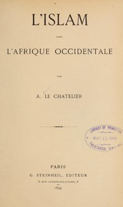 Front cover of L' Islam dans l'Afrique occidentale by Alfred Le Chatelier