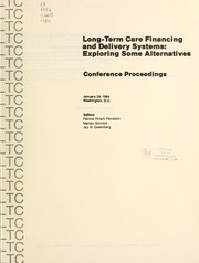 Front cover of Long-term care financing and delivery systems by Marian Gornick